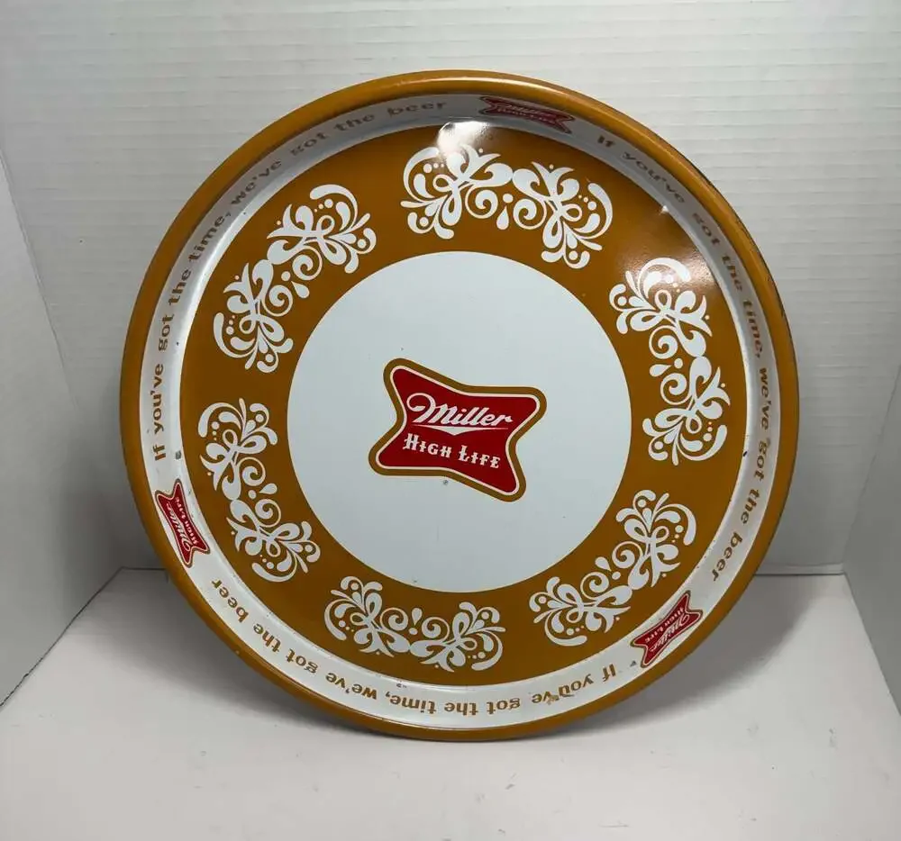 Vintage Miller High Life Beer Serving Tray Metal Barware If You've Got The Time